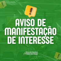 AVISO DE MANIFESTAÇÃO DE INTERESSE