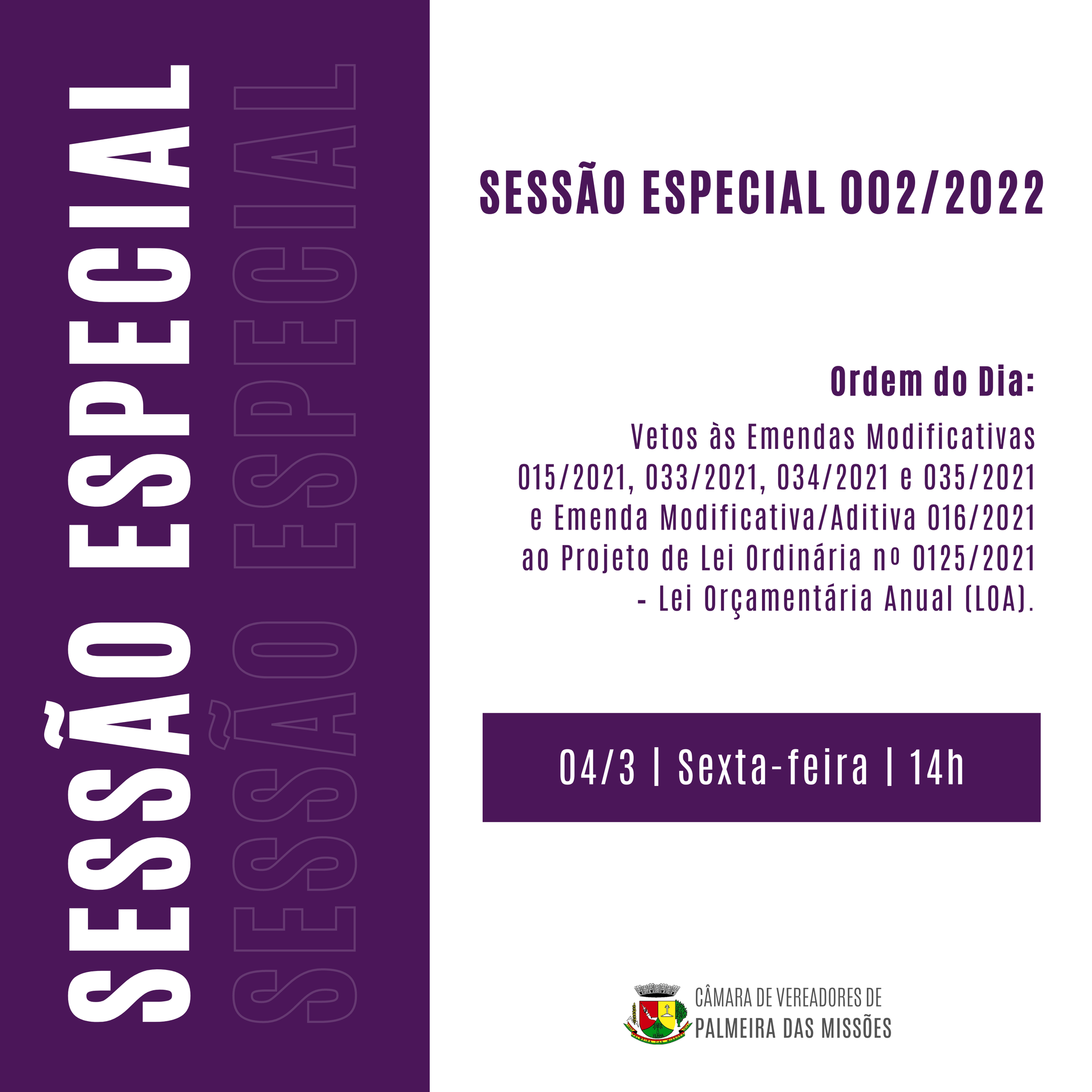 Sessão Especial acontece na próxima sexta-feira (04)